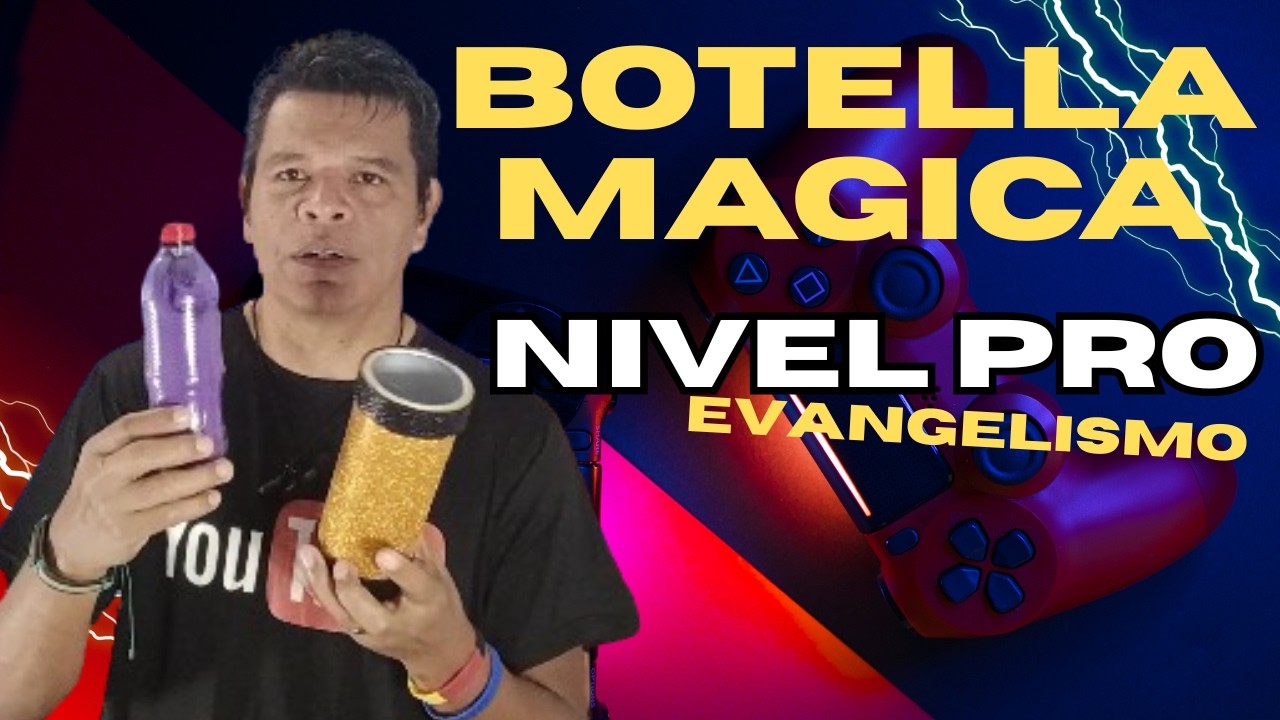 Idea Mágica Nivel PRO para Evangelizar La Botella Mágica que Sorprende