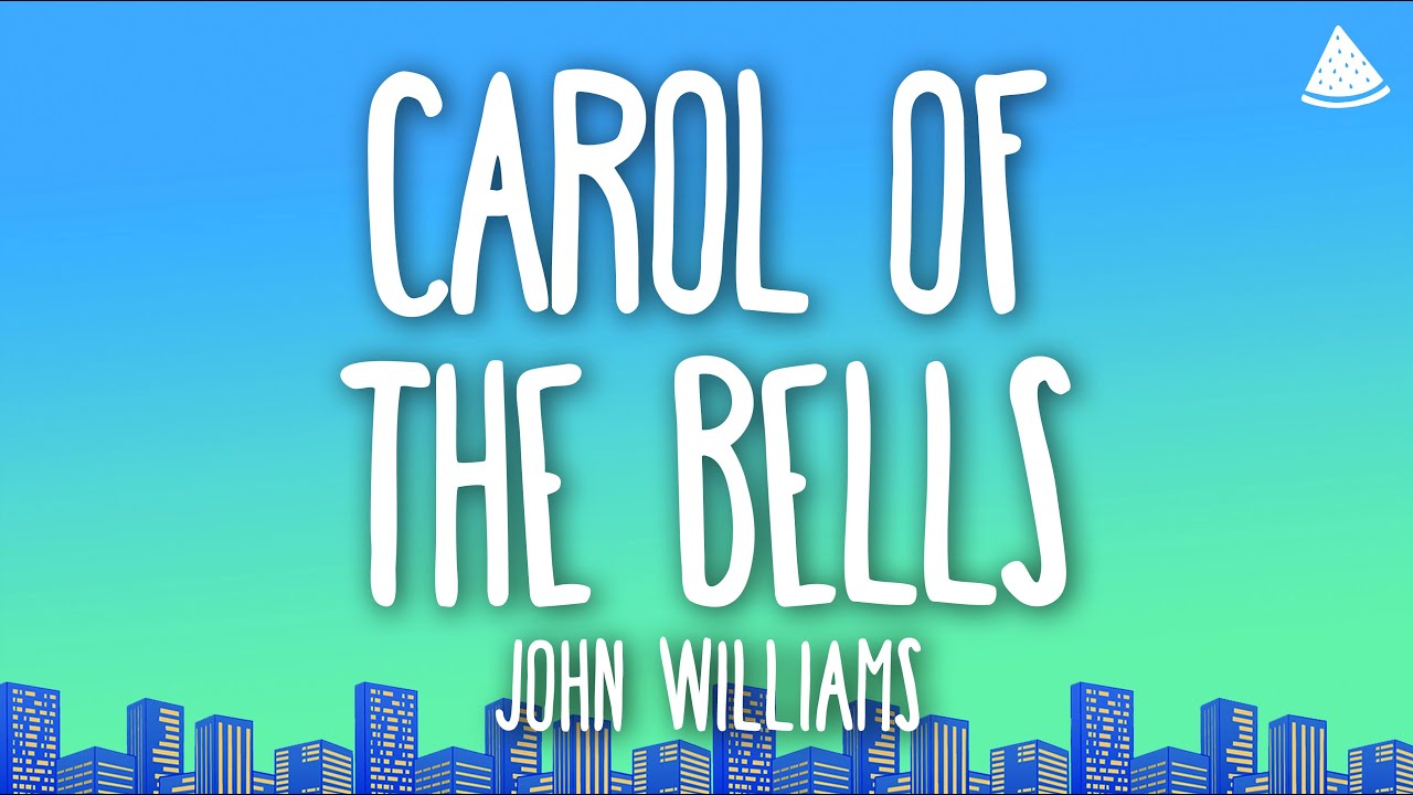 John Williams - Carol of the Bells (Lyrics)
