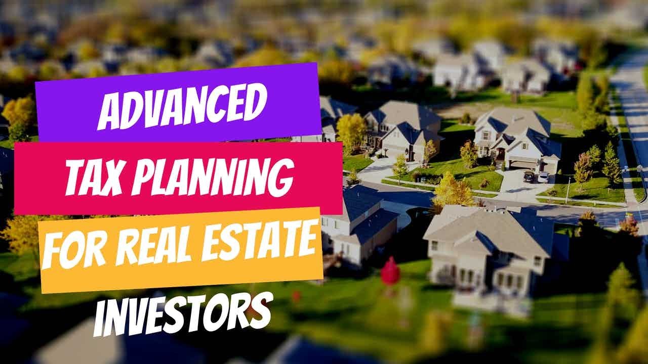 Season 1, Ep. 9 - Advanced Tax Planning for Real Estate Investors