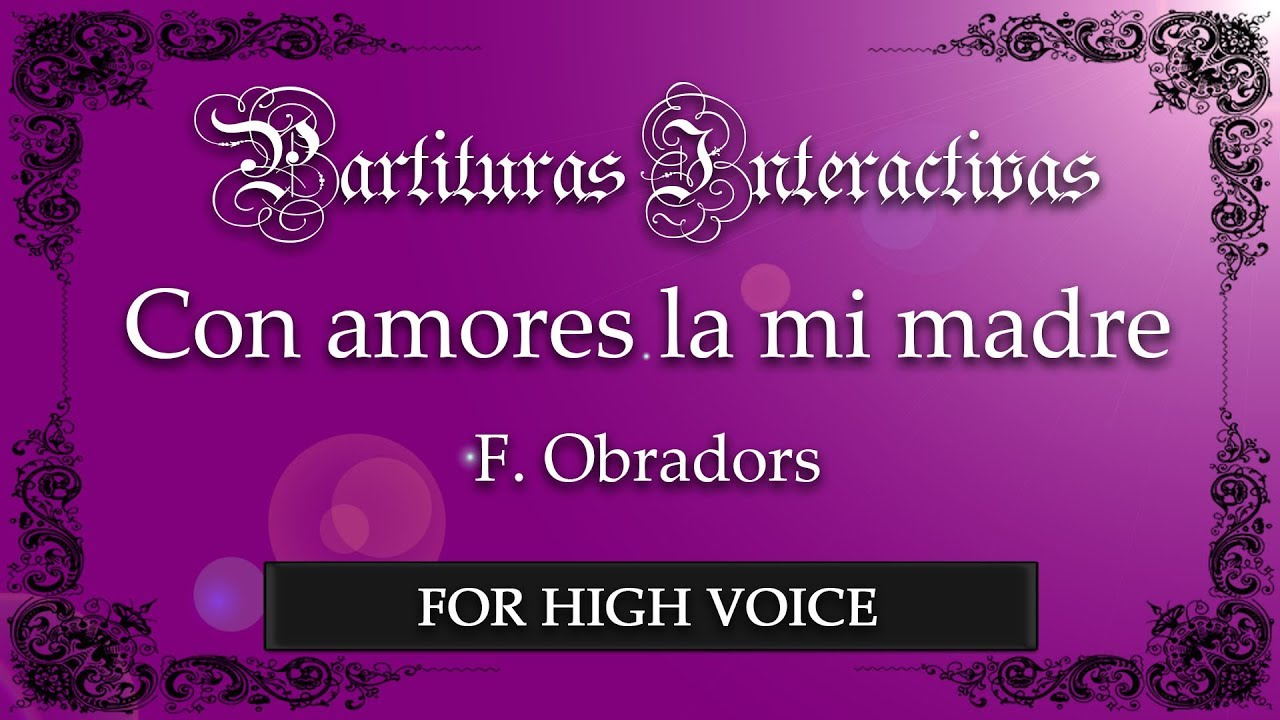 Con amores la mi madre KARAOKE FOR HIGH VOICE - F. Obradors - Original Key: F Minor