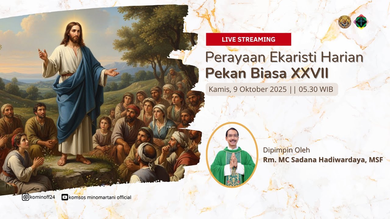 Perayaan Ekaristi Harian & Doa Rosario - Kamis, 09 Oktober 2025 - 04.55 WIB | Paroki Minomartani