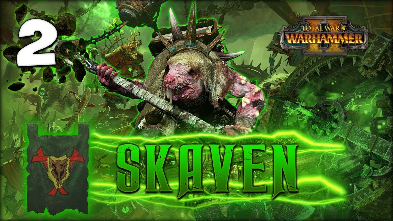 POWER OF THE WARP! Total War: Warhammer 2 - Skaven Campaign - Lord Skrolk #2