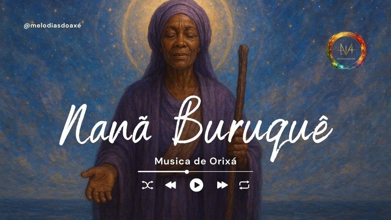 São Flores Nanã - Música de Nanã Buruquê