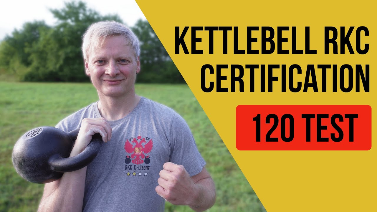 Kettlebell Certification | RKC 120 Test Explained + My Prep Routine