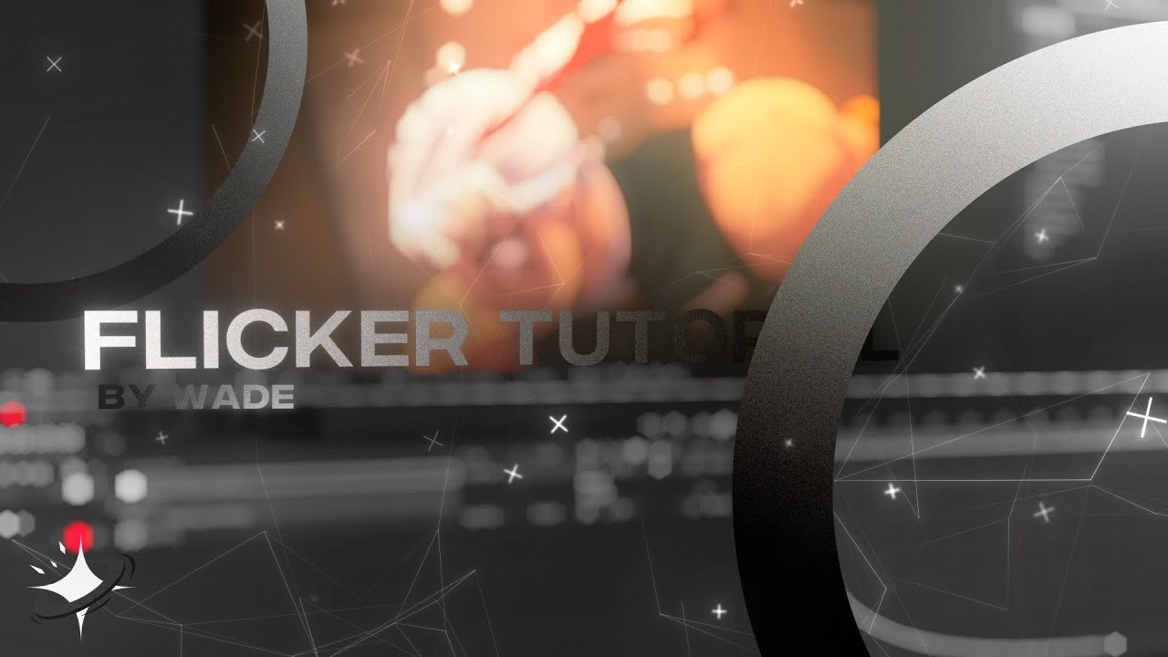 FLICKER - AFTER EFFECT TUTORIAL