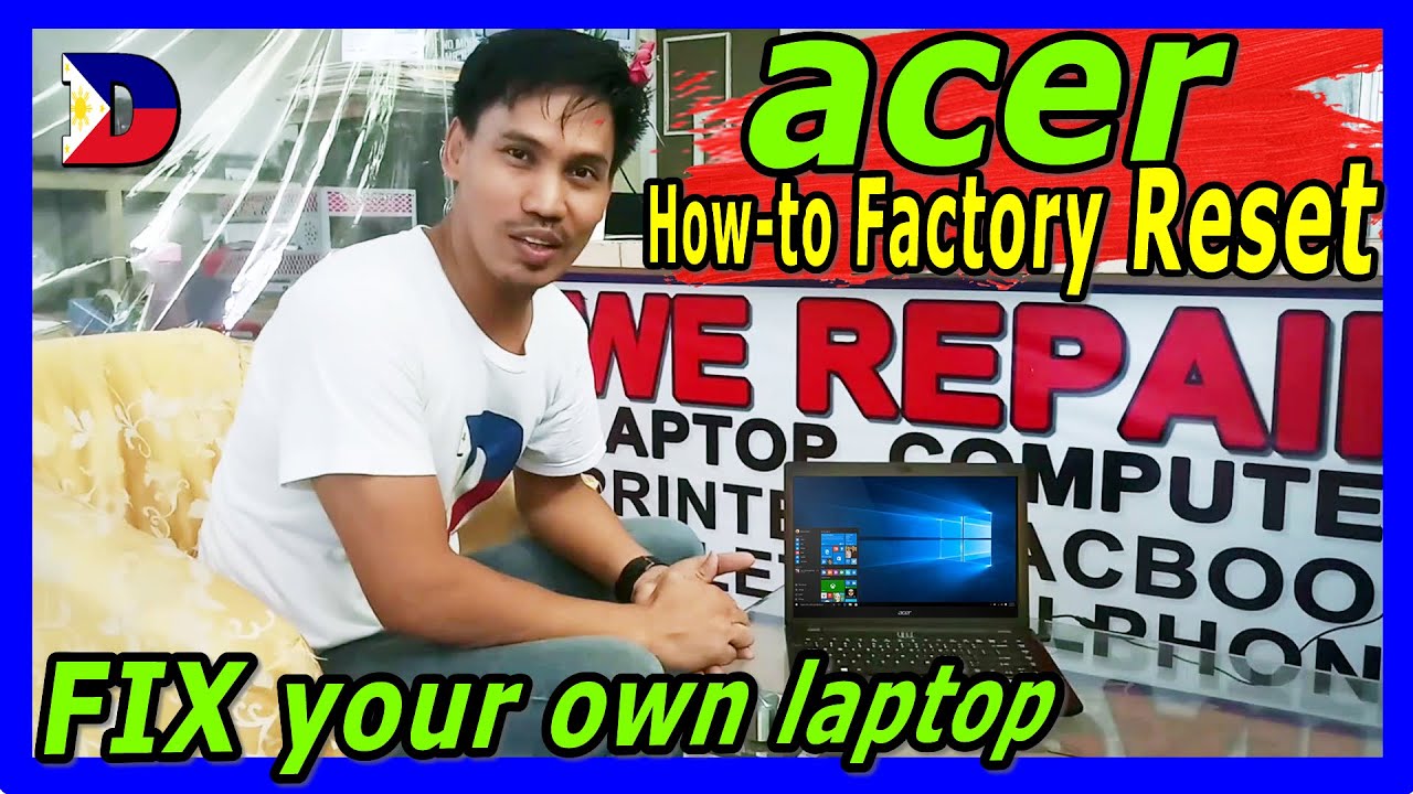 🏆🔴✅  How to Factory Reset your ACER Laptop - Recovery -Restore | Dakila Tech Vlog