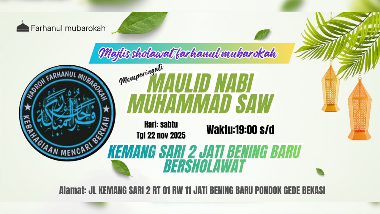 🔴 LIVE Peringatan Maulid Nabi Muhammad SAW 1447 H | KEMANG SARI 2 JATI BENING BERSHOLAWAT