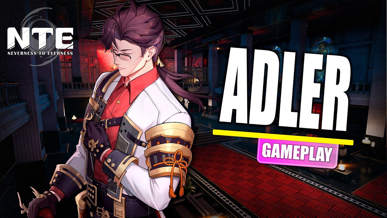 Adler - Gameplay y Animaciones + Info | Neverness to Everness