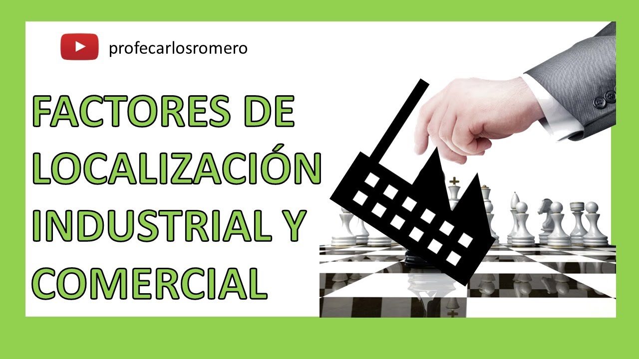 FACTORES DE LOCALIZACIÓN DE LA EMPRESA