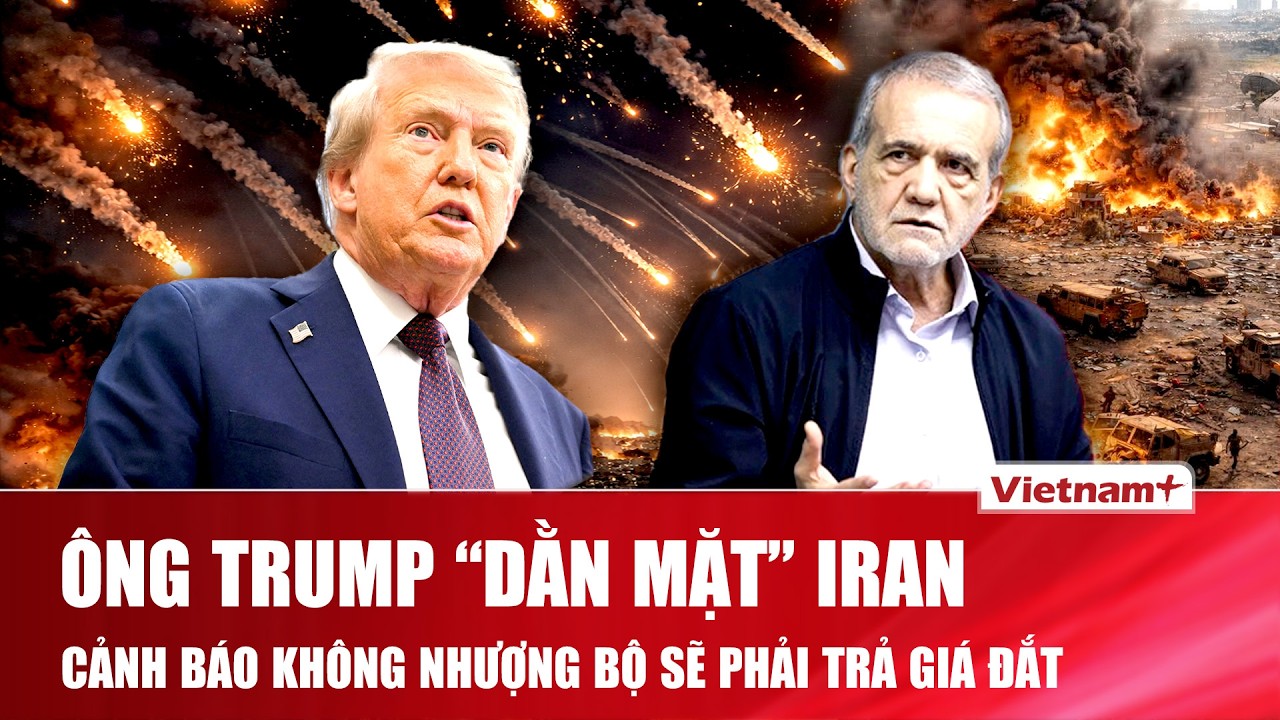 Thời sự Quốc tế s&aacute;ng 13/4: &Ocirc;ng Trump &ldquo;dằn mặt&rdquo; Iran, cảnh b&aacute;o kh&ocirc;ng nhượng bộ sẽ phải trả gi&aacute; đắt