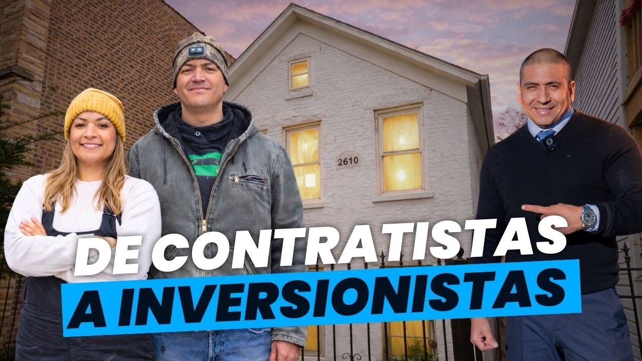 De Contratistas a Inversionistas: Cómo Usar Tus Habilidades de Construcción para Crear Riqueza