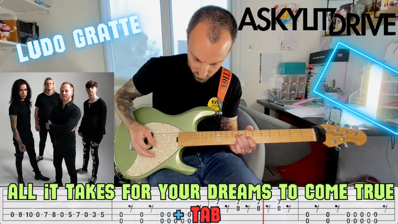 All It Takes For Your Dreams To Come True Guitar Cover + Tab (A Skylit Drive) Ludo Gratte - Drop D
