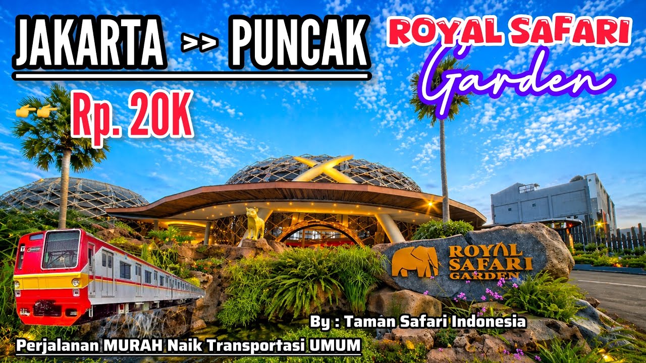 WAJIB KESINI‼️HANYA Rp. 20 RIBU &bull; DARI JAKARTA - ROYAL SAFARI GARDEN &bull; TIDAK HARUS MENGINAP &bull; BY KRL