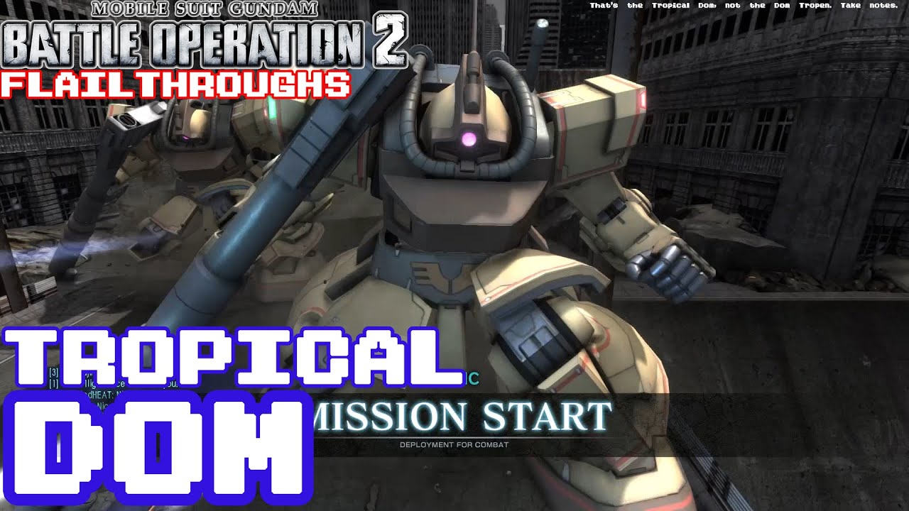 Gundam Battle Operation 2: YMS-09D Dom Tropical Test Type