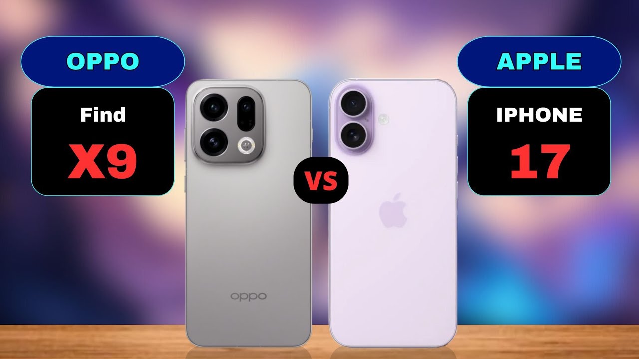 Сравнение Oppo Find X9 и iPhone 17