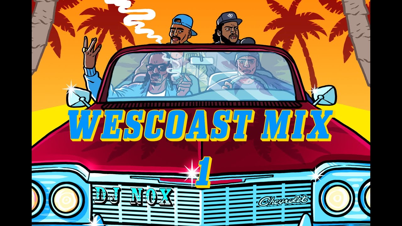 WESTCOAST MIX 1 ( 1H - G funk & Gangta Rap 1990-2000 ) by DJ NOX
