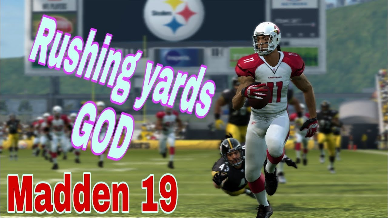 Madden 19 Rushing yards God
