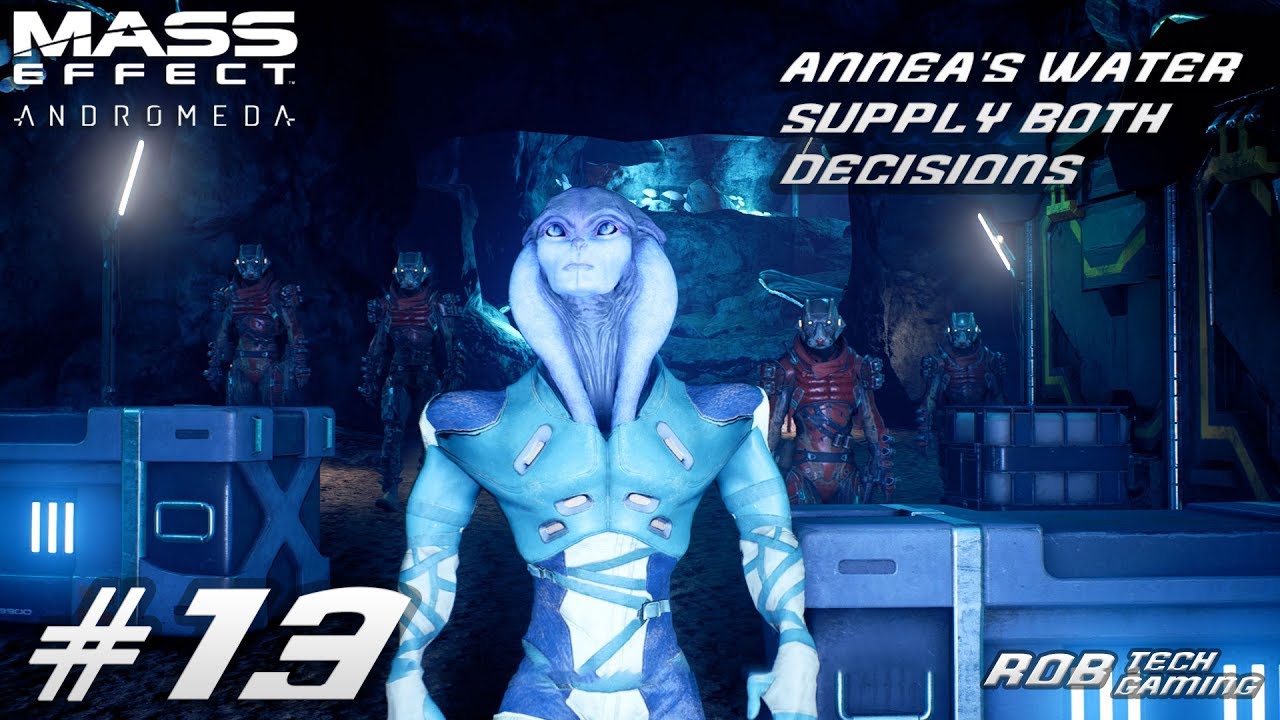 Mass effect Andromeda - Annea Water Supply decisions! Both Choices and Results #Part13 (1080p 60fps)