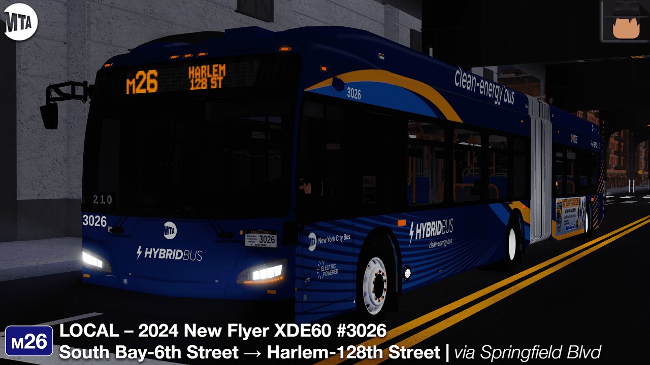 Project M13+ | 2024 New Flyer XDE60 [3026] - M26 | South Bay-6th Street → Harlem-128th Street