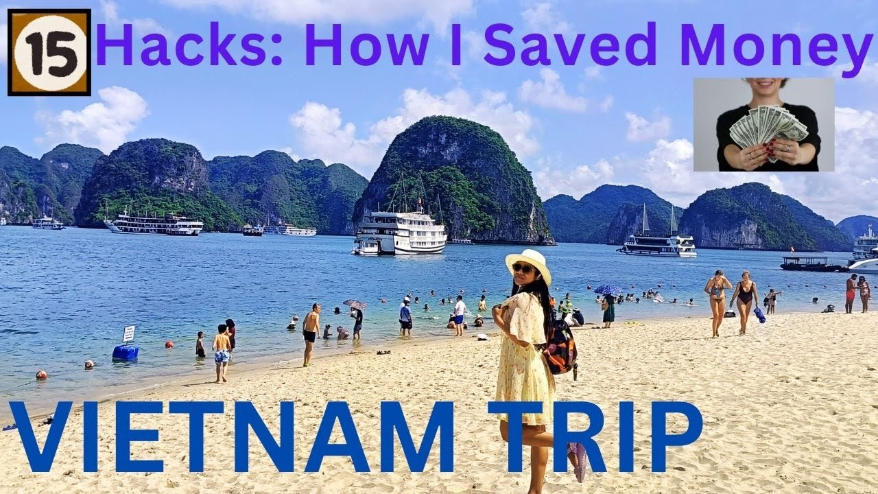 How to save Money during Vietnam Trip | 15 ways to save Money in Vietnam