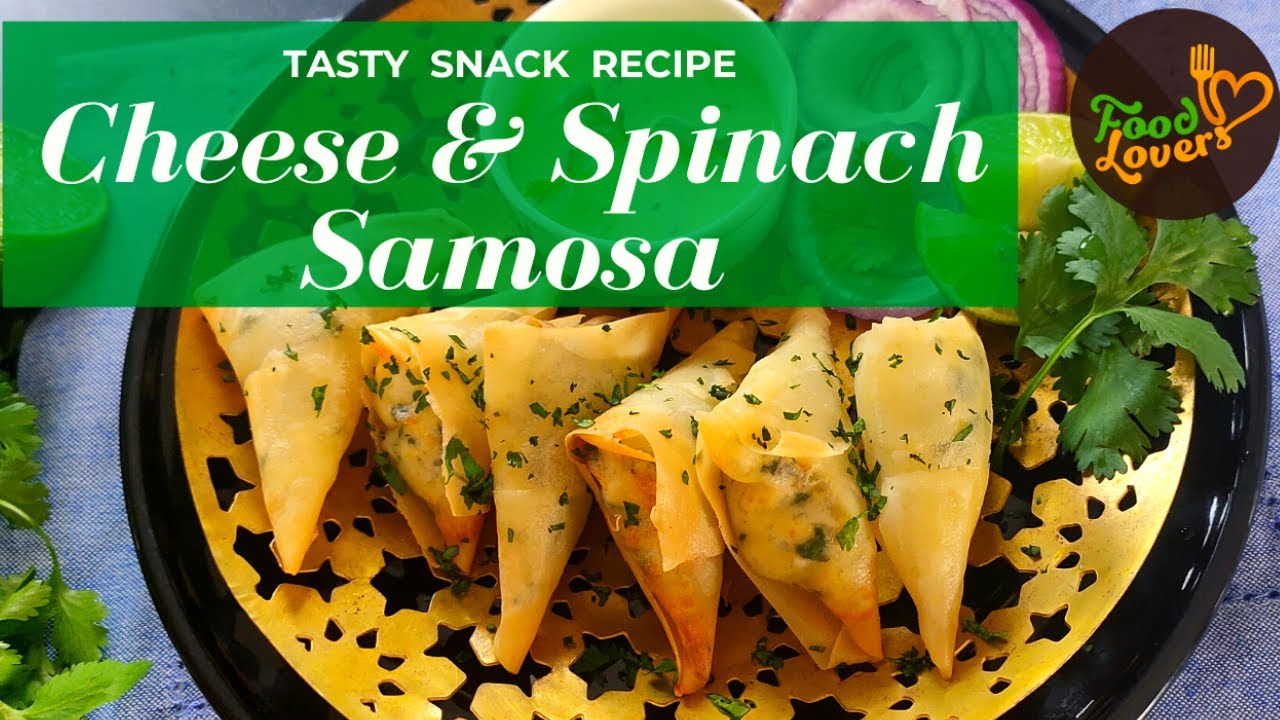 Tasty Cheese Spinach Samosa Recipe - Cheese Spinach Filo Puffs