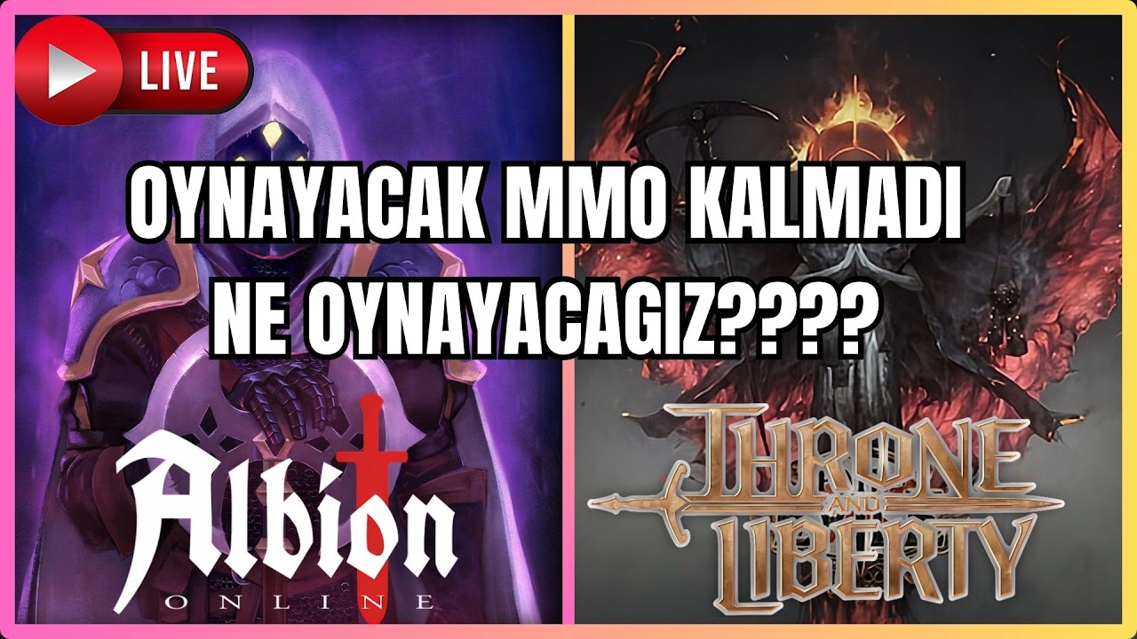 🔴 Live: Oynayacak MMO Kalmadı | Throne And Liberty Twitch ve Kick Canlı Yayındayım 🔴