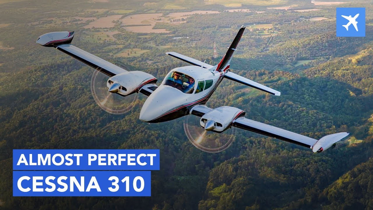 Cessna 310 – инновации и головная боль! Исторический обзор и характеристики