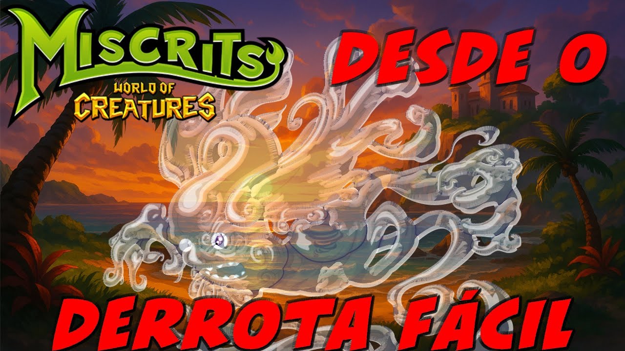 Completamos La Playa🕶️ | Miscrits desde 0 | Ep.7
