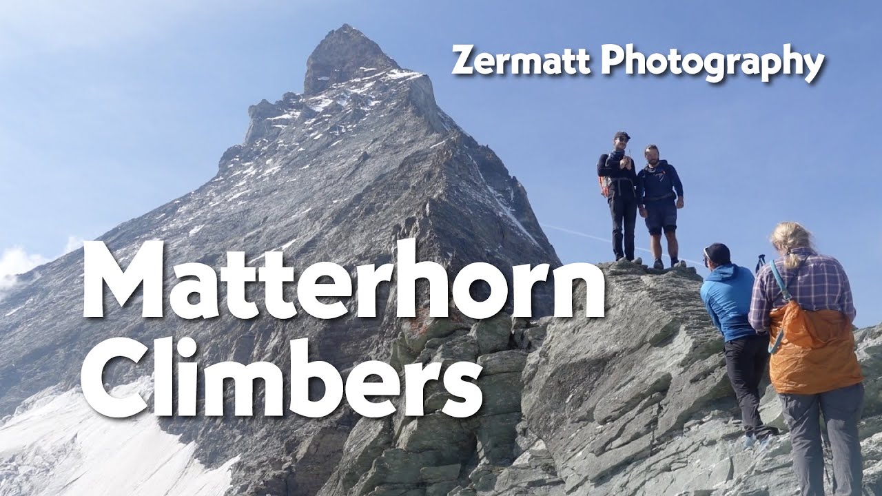 Zermatt, Photography - Matterhorn Climbers (photography without climbing)