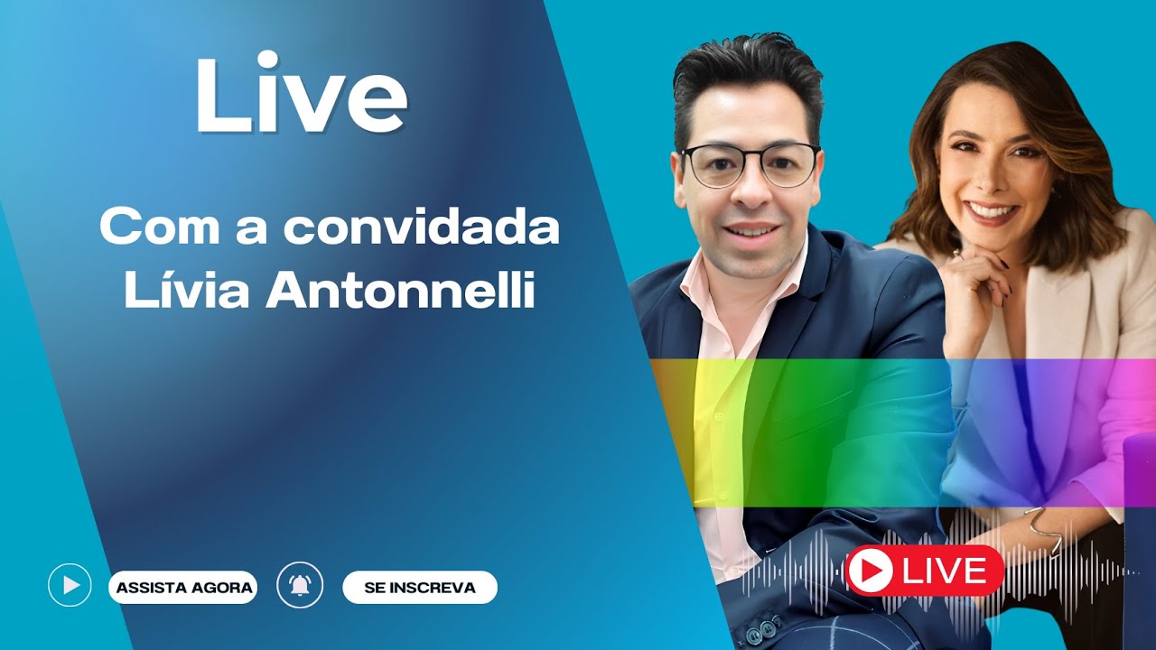 Live ao vivo - Convidada Livia Antonnelli