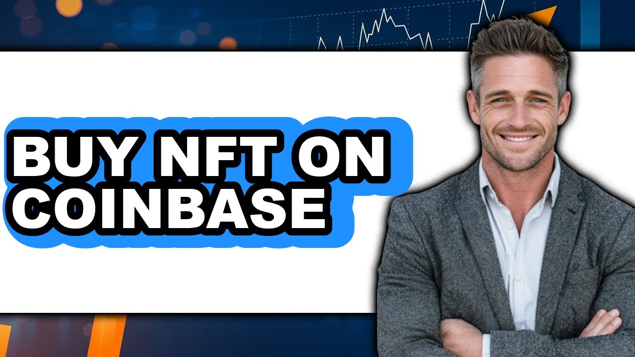 How to Buy NFT on Coinbase (Full Guide)