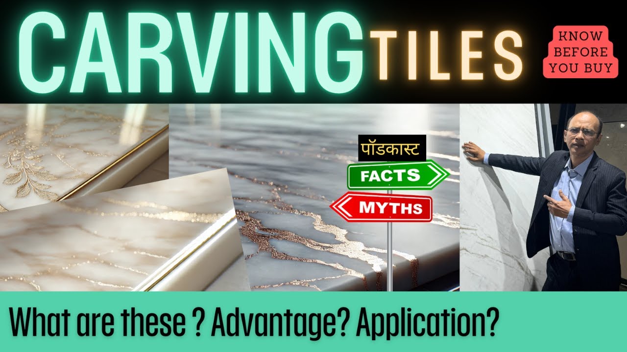 What is Carving Tile? | Carving Tiles for Wall and Floor in Detail