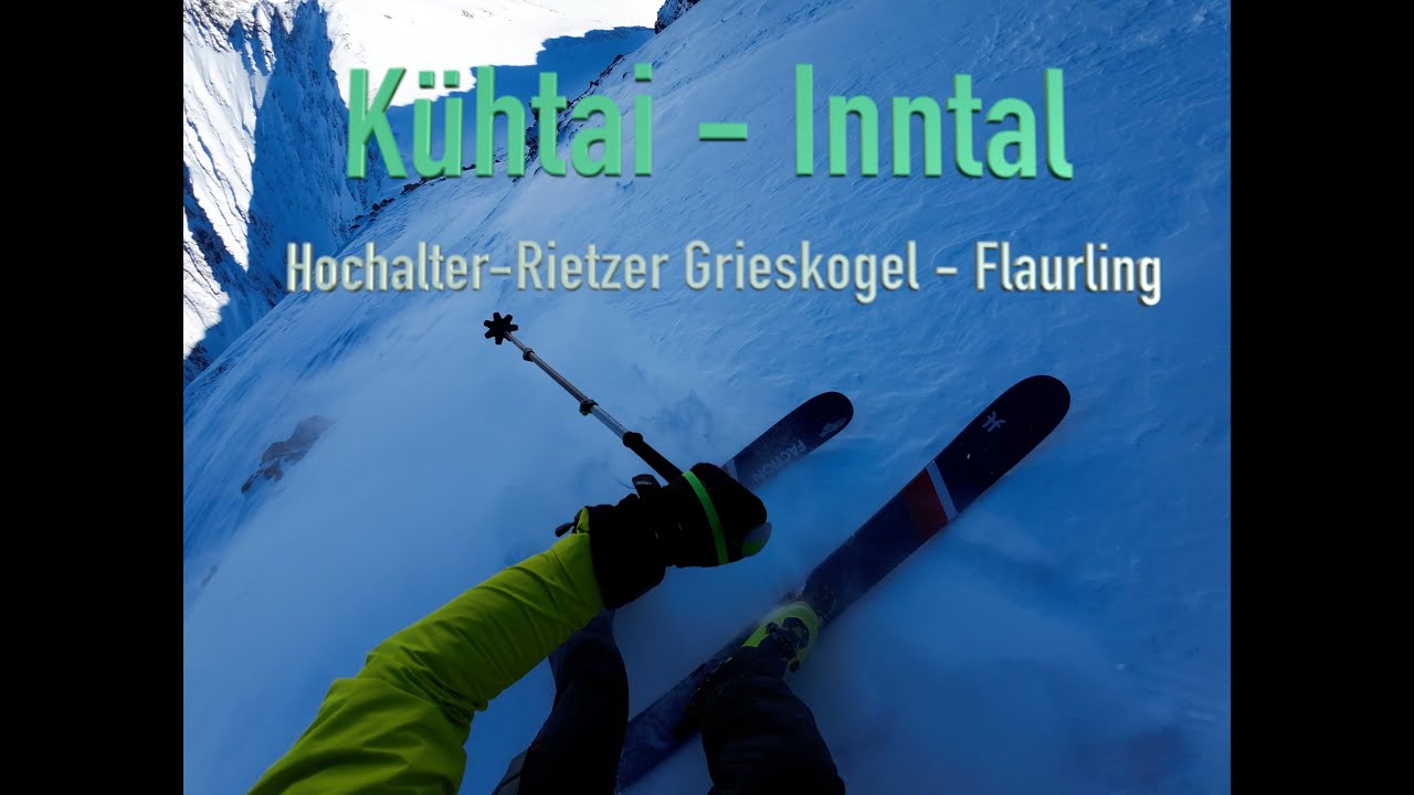 Skitourenrunde Kühtai-Hochalter-Rietzer Grieskogel-Flaurling