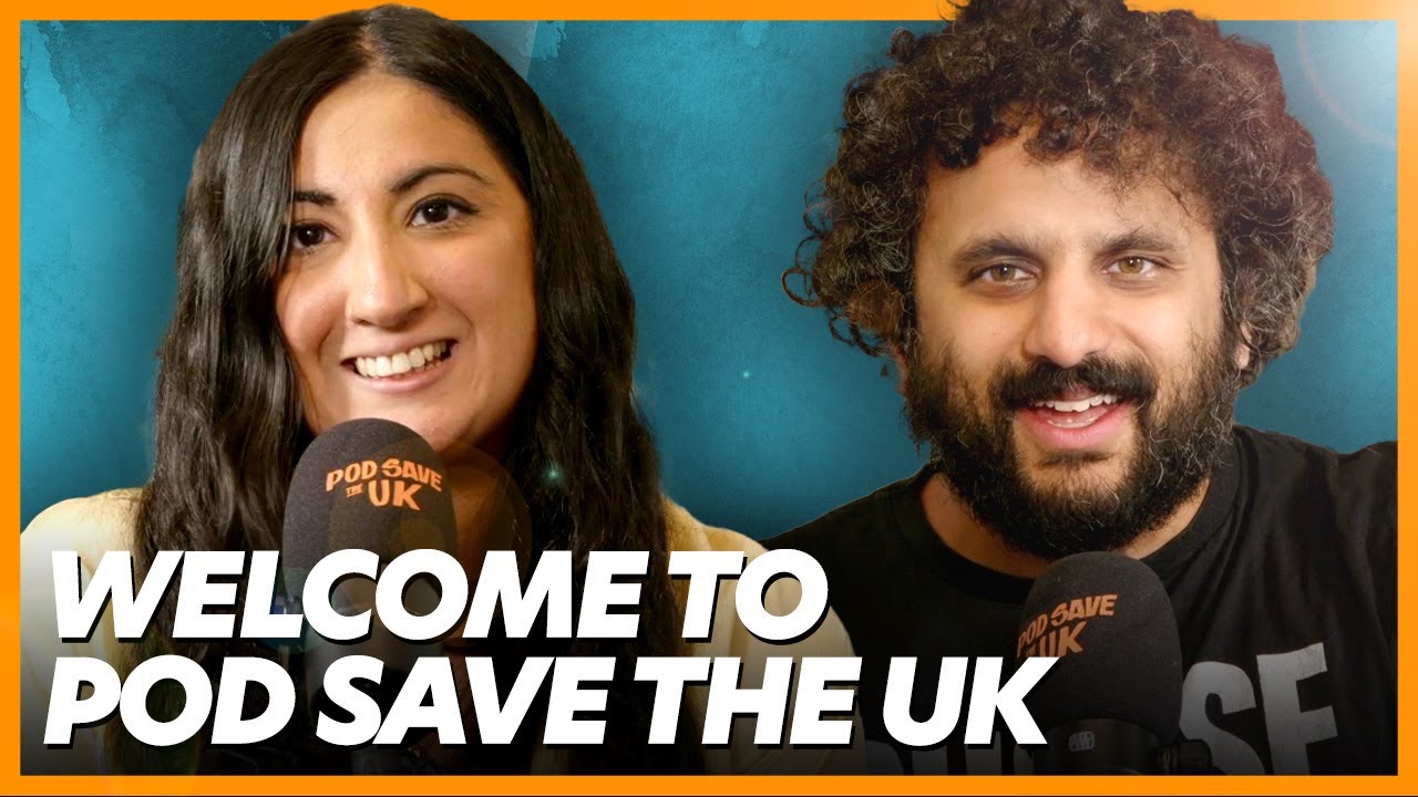 Welcome to Pod Save the UK: The Weekly Politics Podcast with Nish Kumar & Coco Khan