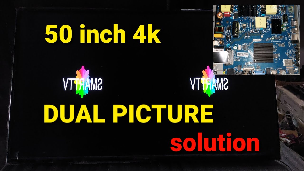 SMART LED TV DUABLE PICTURE SOLUTION #VS.SP65811.2 service code
