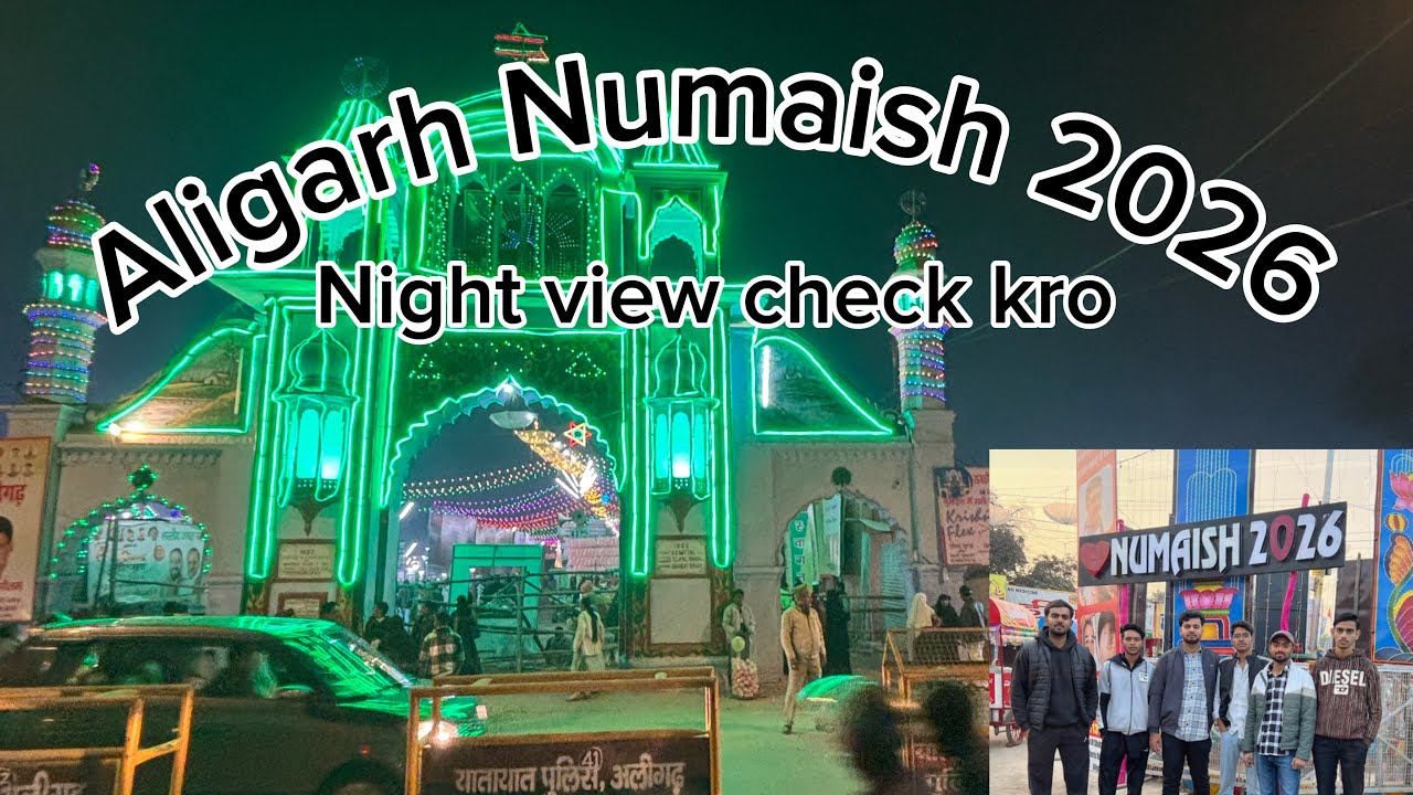 Aligarh Numaish 2026 (Part -2) Night view 😎❤️
