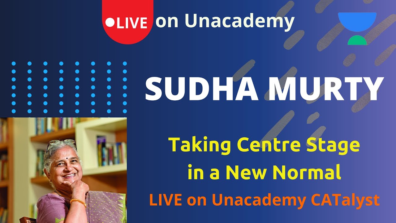 Legends on Unacademy | Sudha Murty | LIVE on Unacademy CATalyst
