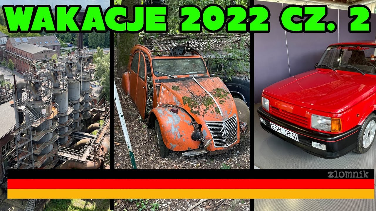 Złomnik: wakacje 2022. DOJCZEN GRATEN