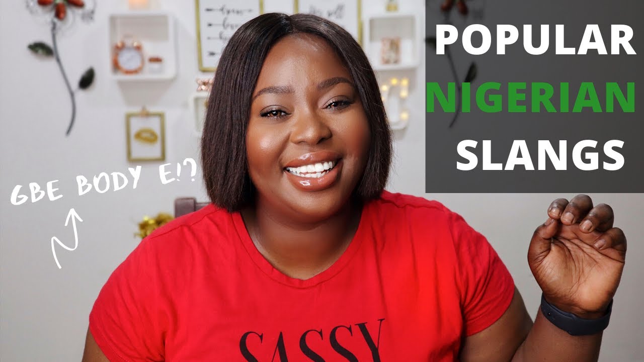40+ NIGERIAN SLANGS TRANSLATED ft Iris Beauty NYC