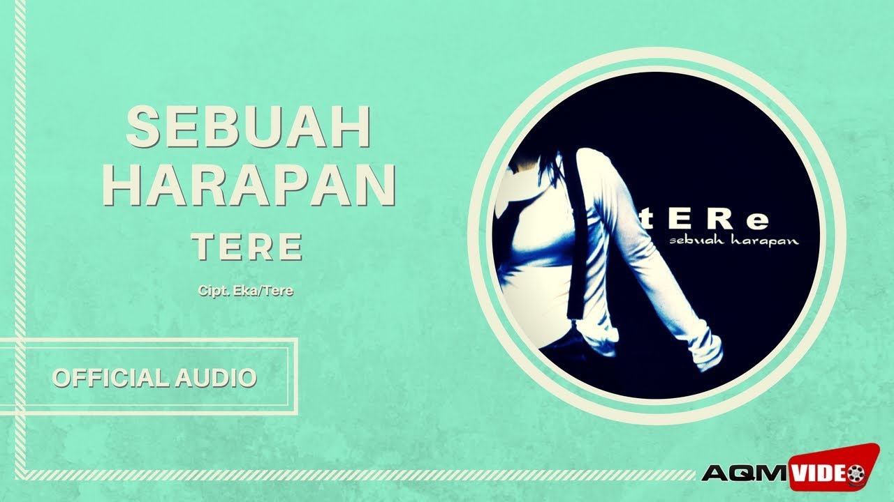 Tere - Sebuah Harapan | Official Audio