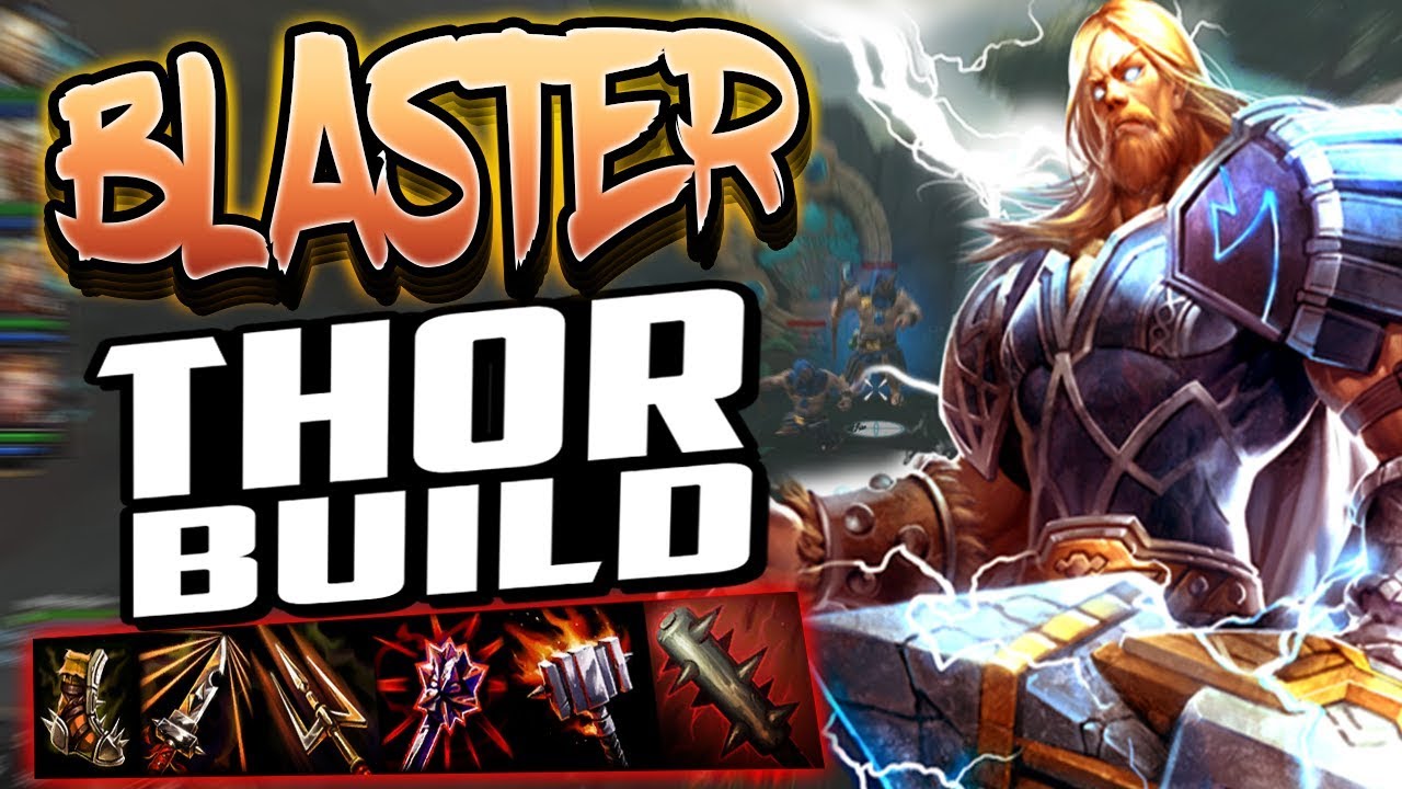Smite: Blaster Thor Build - THE ONE HUNDRED PERCENT COMBOS!