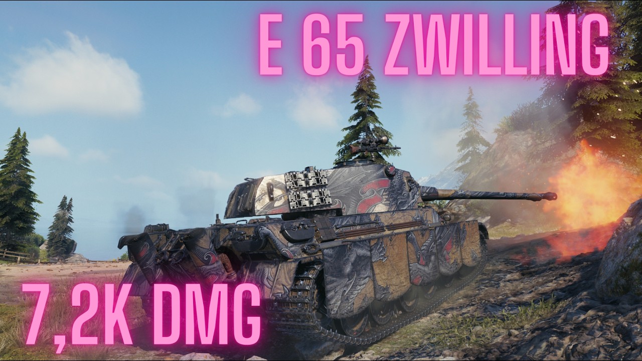 E 65 Zwilling | 7,2K damage and 5 kills | World of Tanks
