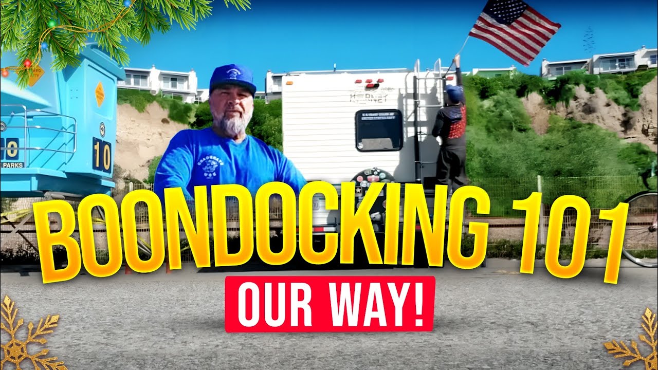 Boondocking 101..  Let me show how we Boondock