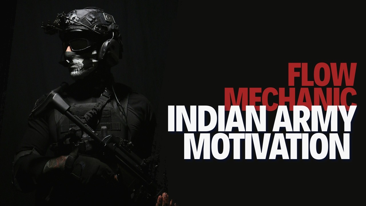 Vijayi Bhava | Mighty Indian Army Motivation | Flow Mechanics