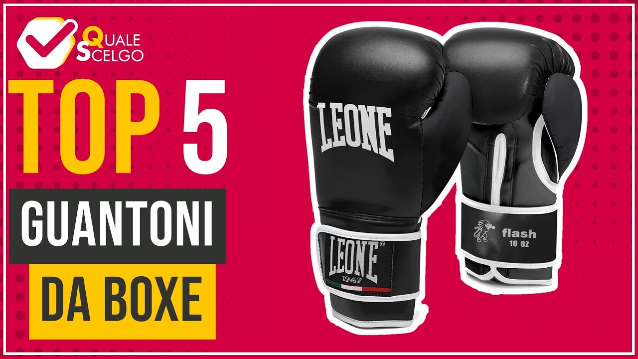 Guantoni da boxe - Top 5 - (QualeScelgo)