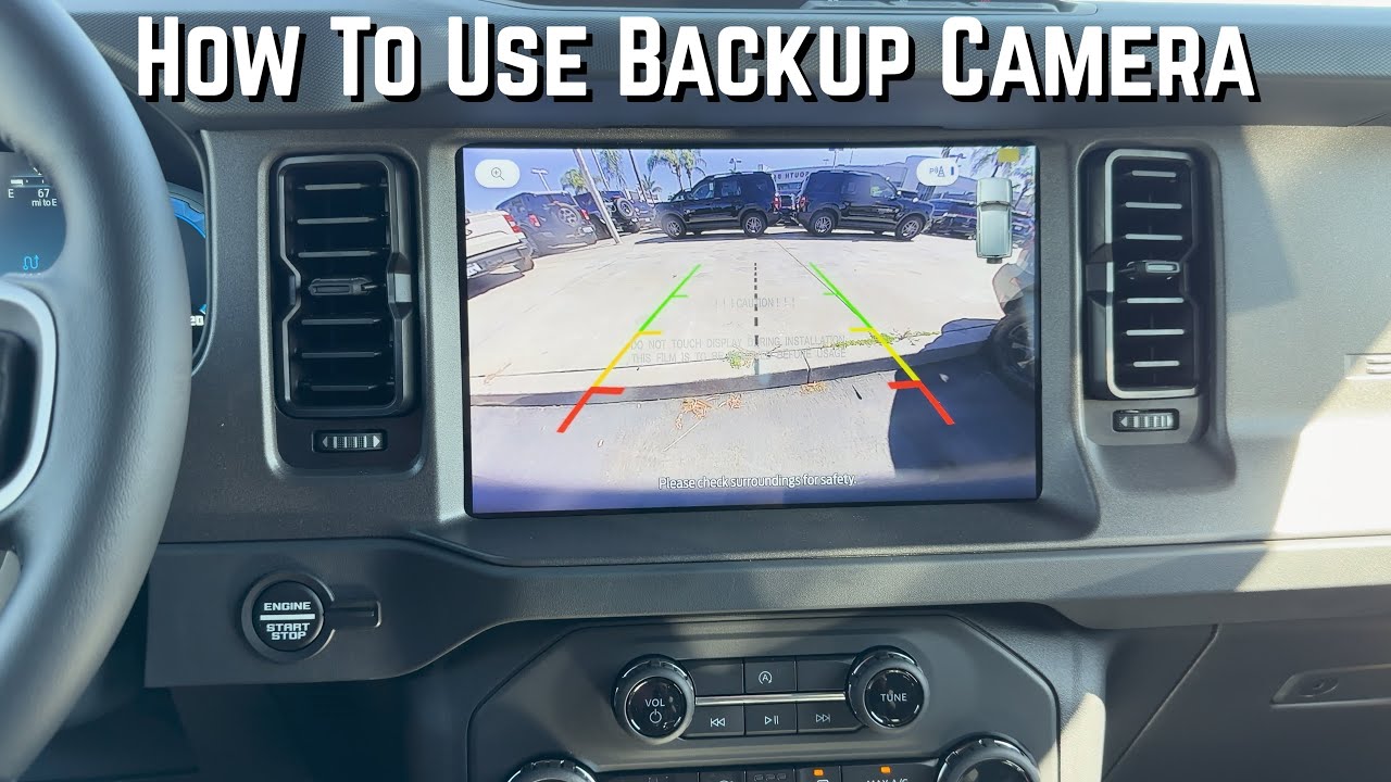 How To Use Backup Camera on 2025 Ford Bronco