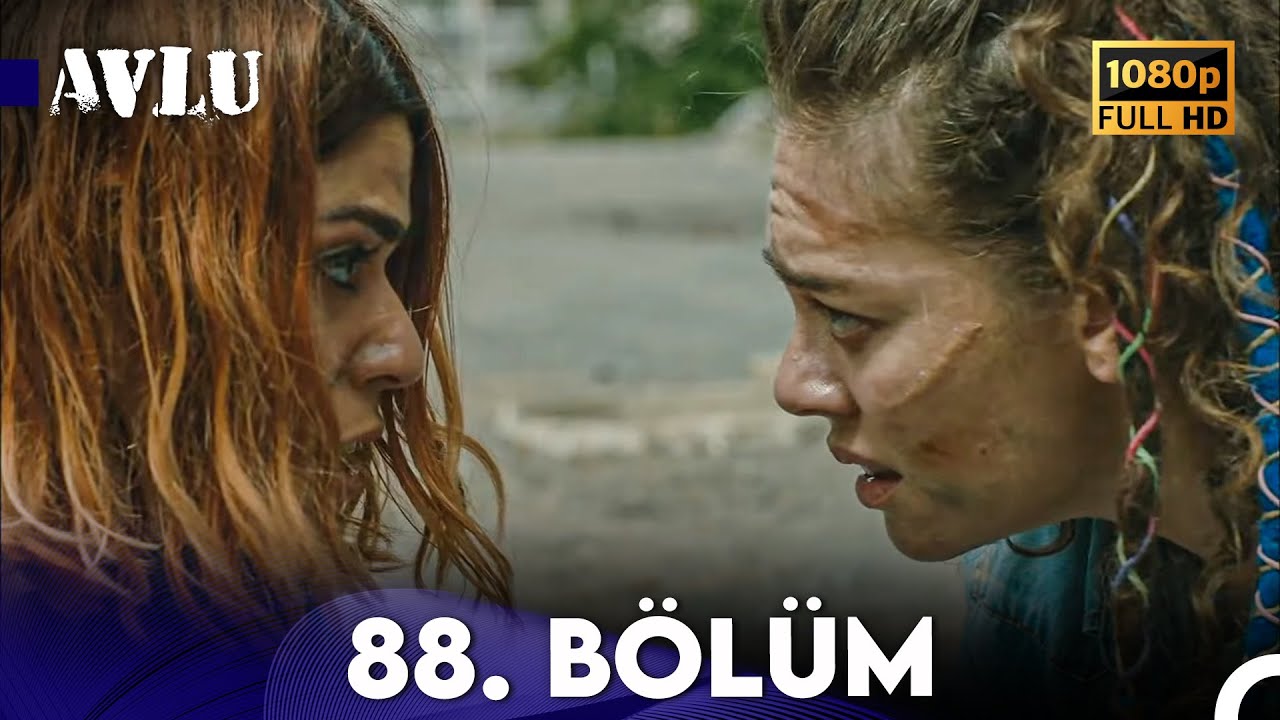 Avlu 88. B&ouml;l&uuml;m Final  (FULL HD)