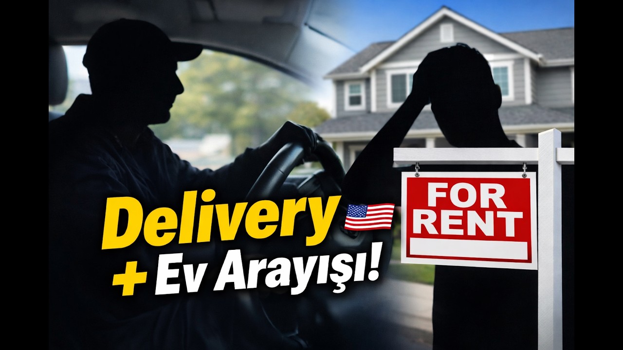 Amerika Gerçekleri: Delivery İşim & Ev Arayışımızın Son Hali. #amerikayagöç #amerikadayaşam