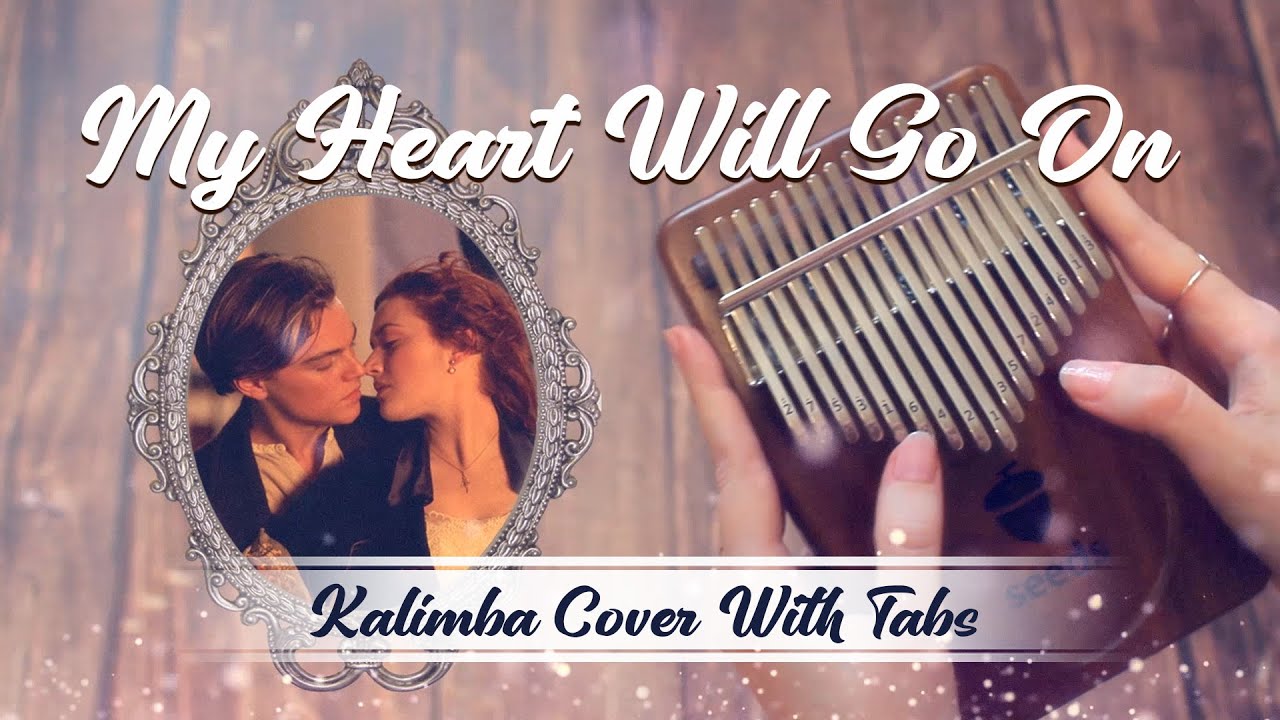 My Heart Will Go On - Kalimba Cover With Tabs