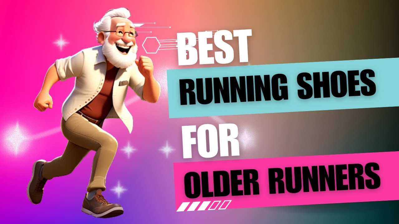 9 Best Running Shoes for Older Runners in 2024